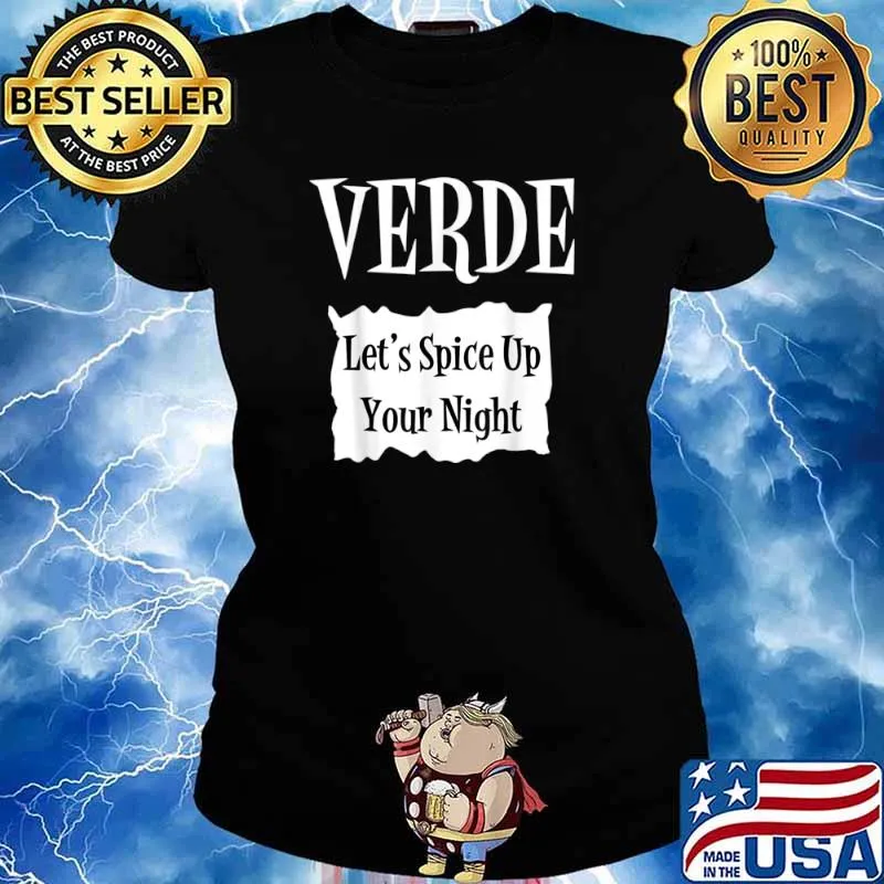 VERDE lets spice up your night halloween s Ladies tee