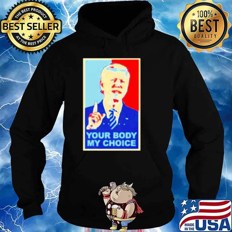 Vintage Biden your body my choices Hoodie