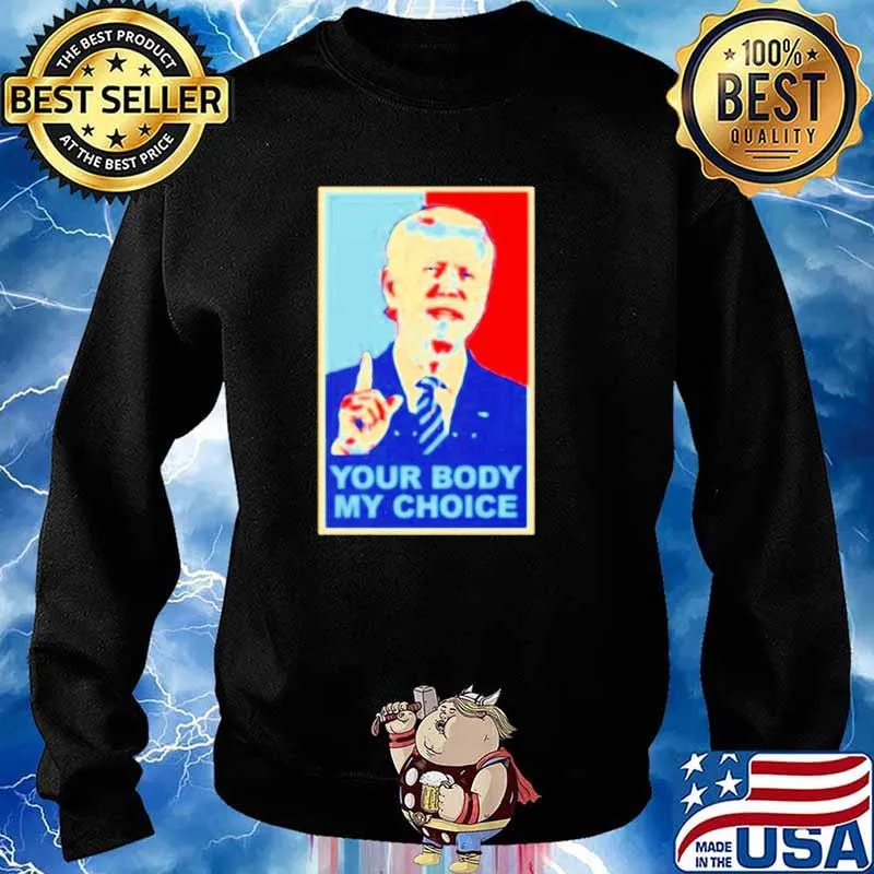 Vintage Biden your body my choices Sweater