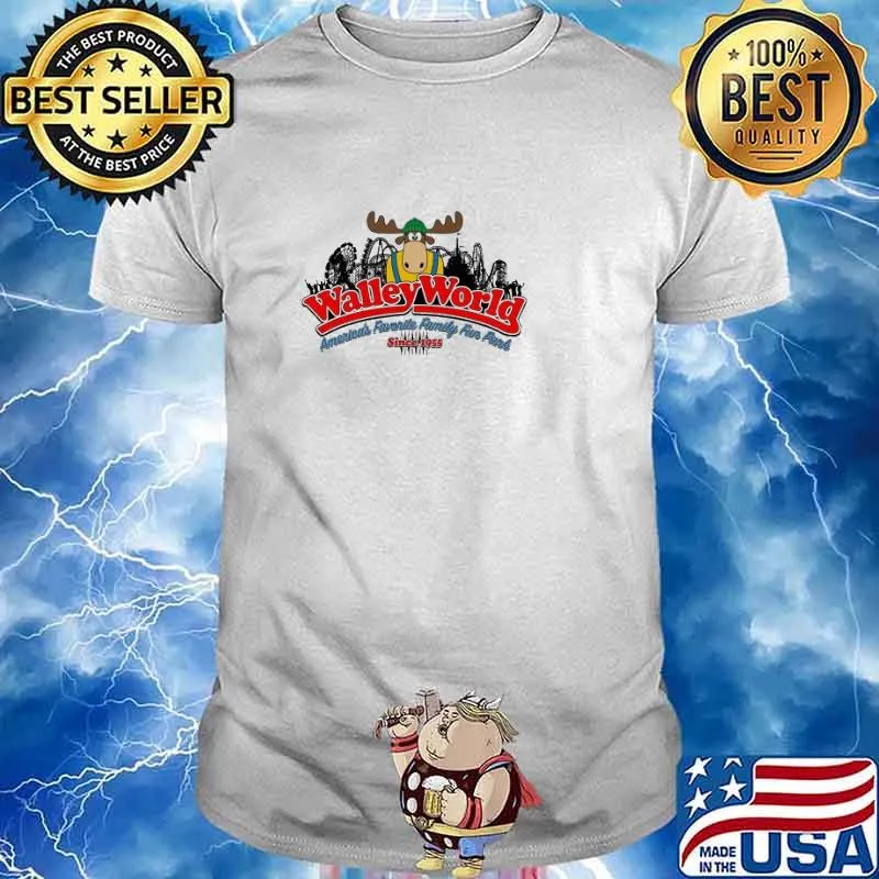 Walley World Ameriea's Favorite Family Fun Park Since 1955 Shirt