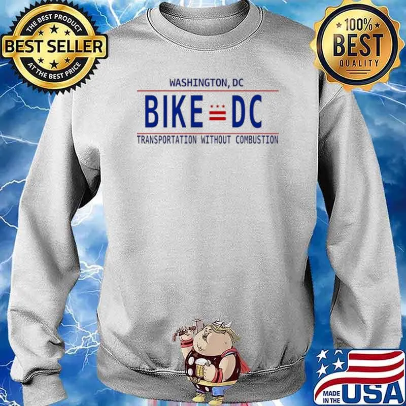 Washington DC bike DC transportation without combustion s Sweater