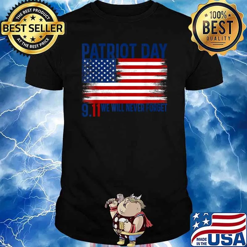 We Will Never Forget 911 20th Anniversary Patriot Day 2021 T-Shirt