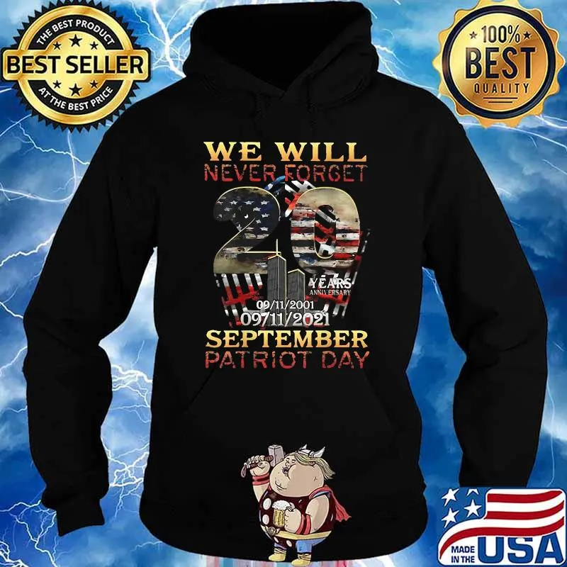 We Will Never Forget National Day of Prayer and Remembrance T-Shirt Hoodie