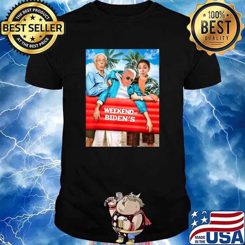 Weekend At Biden's T-Shirt
