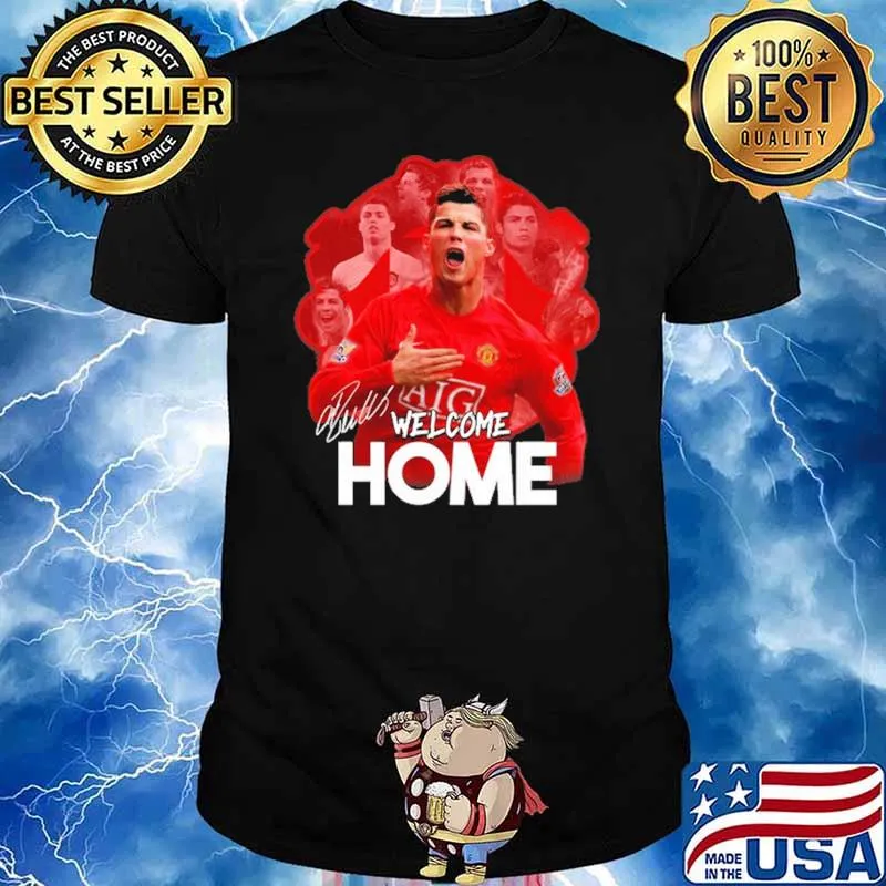 Welcome Home Christ Ronaldo Shirt