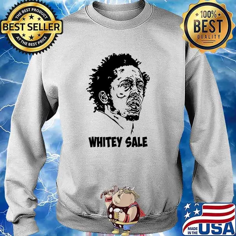 Whitey sale ormar is coming the wire T-Shirt Sweater
