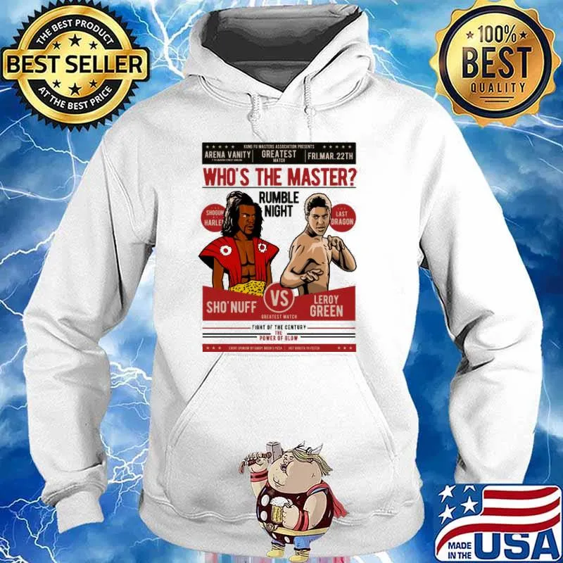 Who's The Master Rumble Night Shirt Hoodie