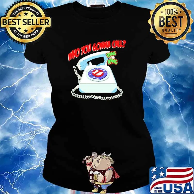 Who you gonna call ghost phone t-s Ladies tee