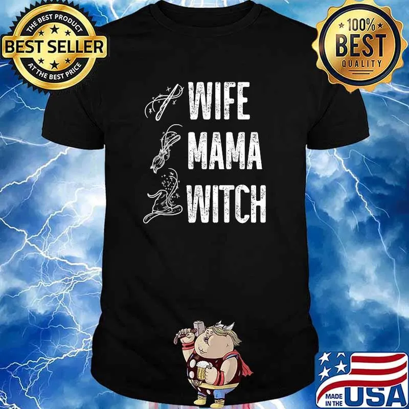 Wife Mama Witch T-Shirt