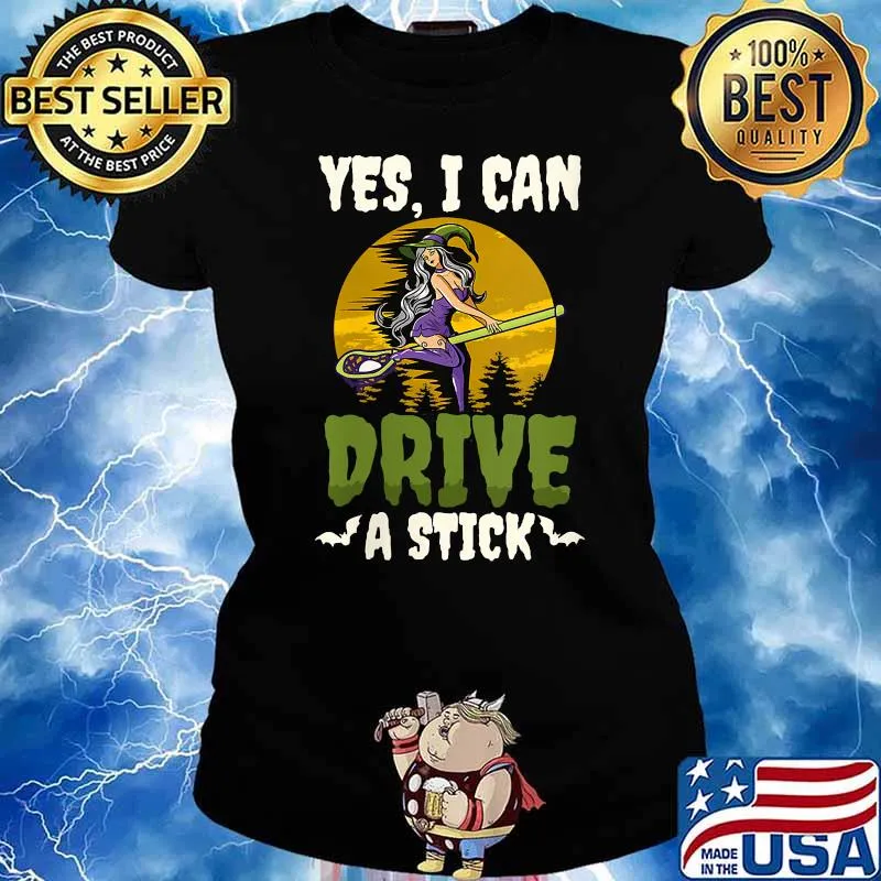 Yes I Can Drive A Stick Halloween Lacrosse T-Shirt Ladies tee