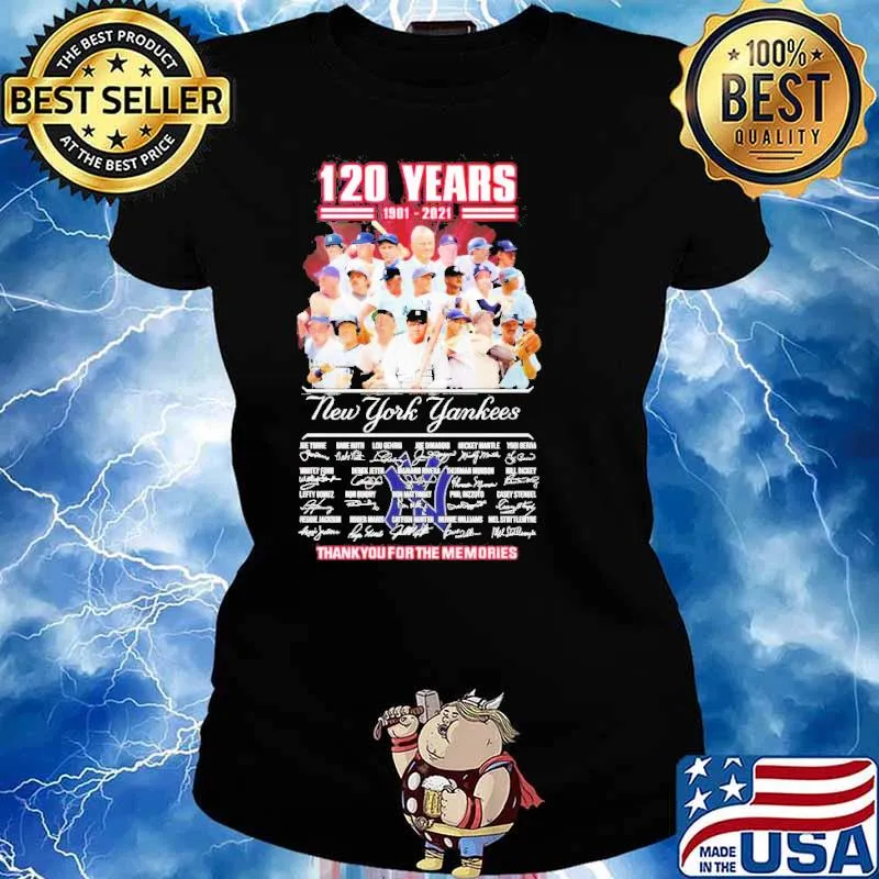 120 years 1901 2021 New York Yankees thank you for the memories s Ladies tee