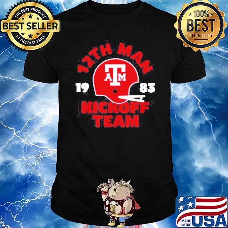 12Th Man Kickoff Team 1983 shirt