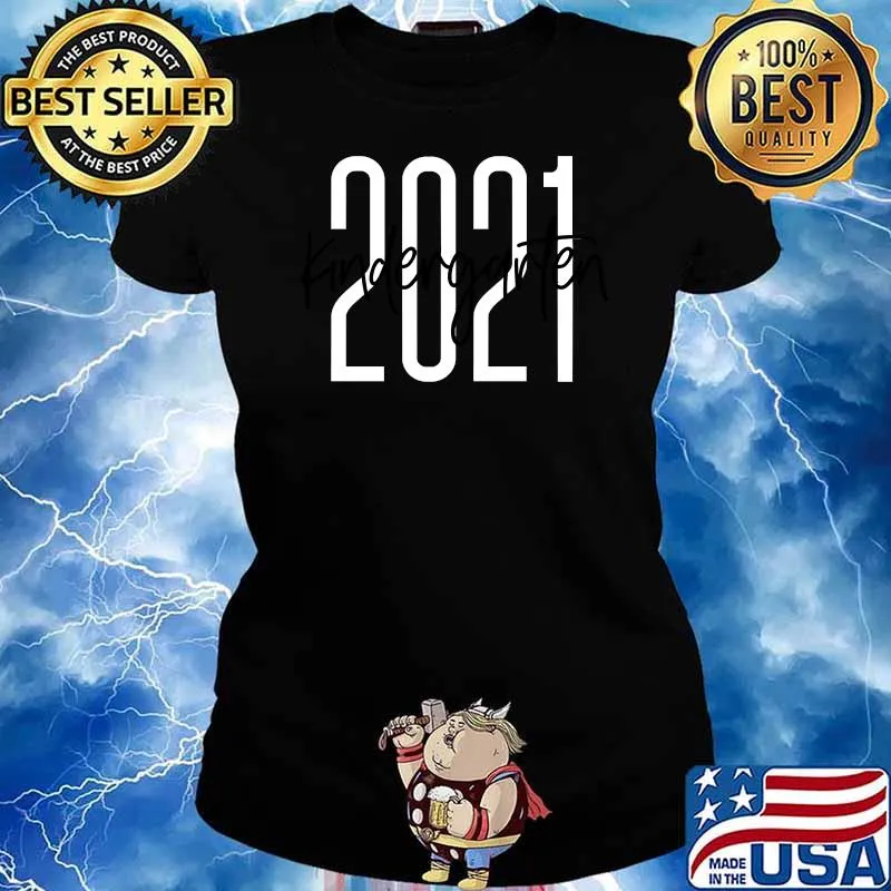 2021 Kindergarten Teacher Cute Kindergartener new student T-Shirt Ladies tee