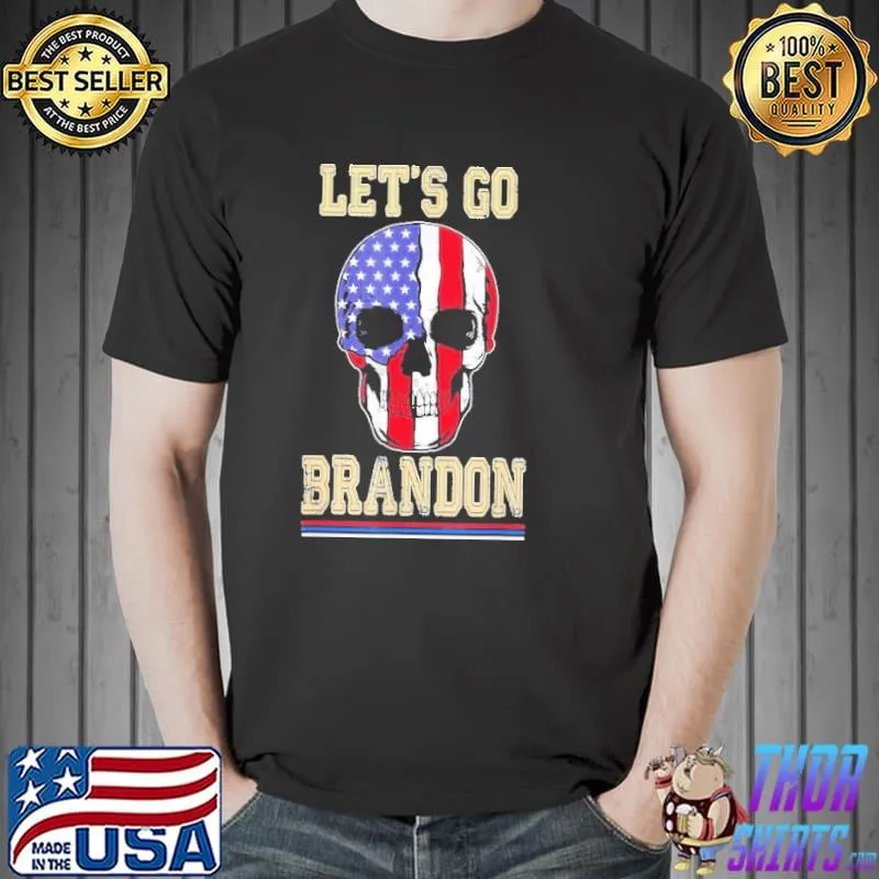 2021 Let’s Go Brandon, Skull American Flag Skull USA Shirt Unisex