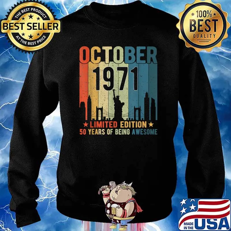 50th Birthday 50 Years Old Vintage October 1971 men women T-Shirt Sweater