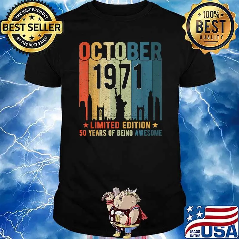 50th Birthday 50 Years Old Vintage October 1971 men women T-Shirt