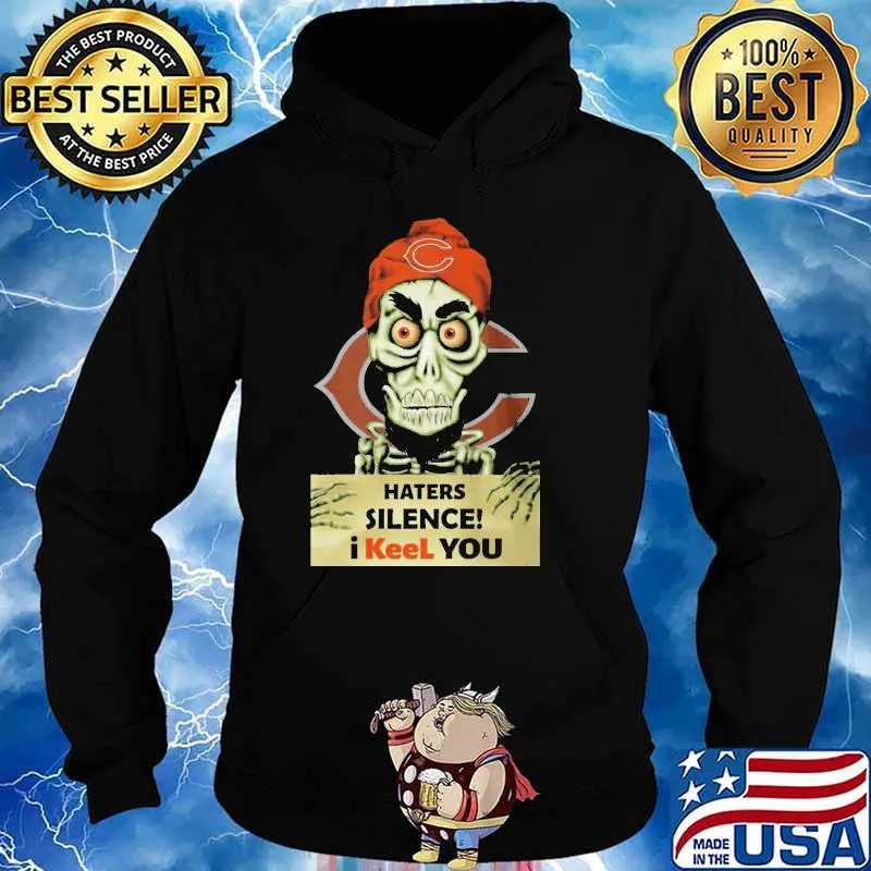 Achmed Chicago football haters silence i keel you skull s Hoodie