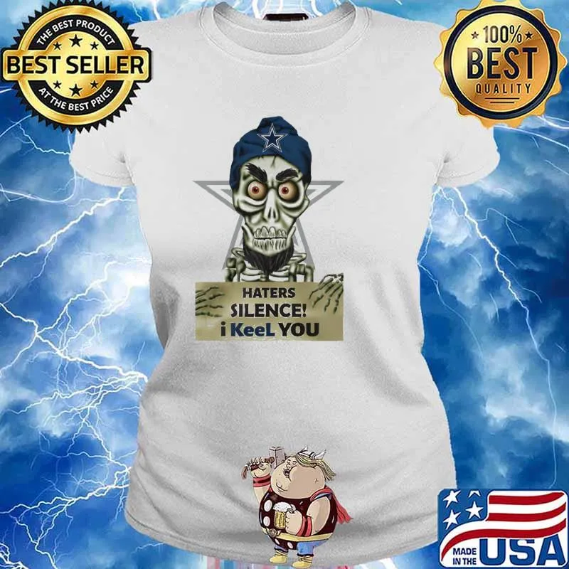 Achmed Dallas Cowboys Haters silence i keel you skull halloween s Ladies tee