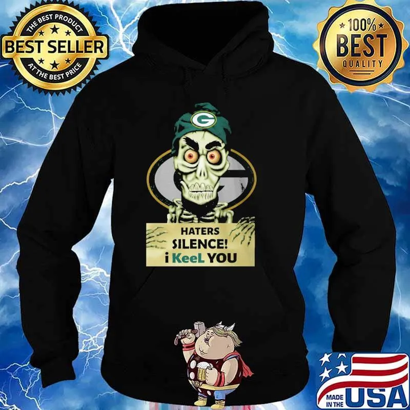 Achmed Green bay packers haters silence i keel you skull s Hoodie