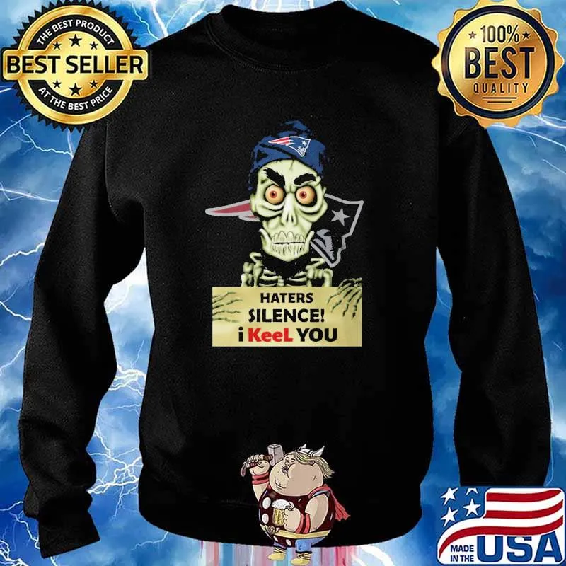 Achmed New England Patriots haters silence i keel you s Sweater