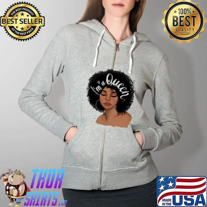 Afro queen Im a queen black girl s Full Zip Hooded