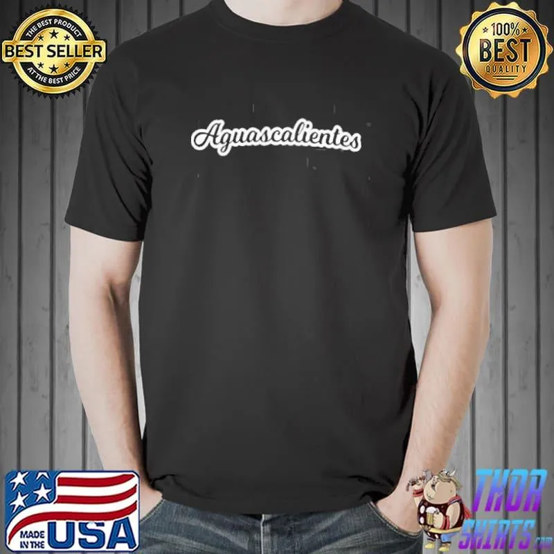 Aguascalientes Shirt