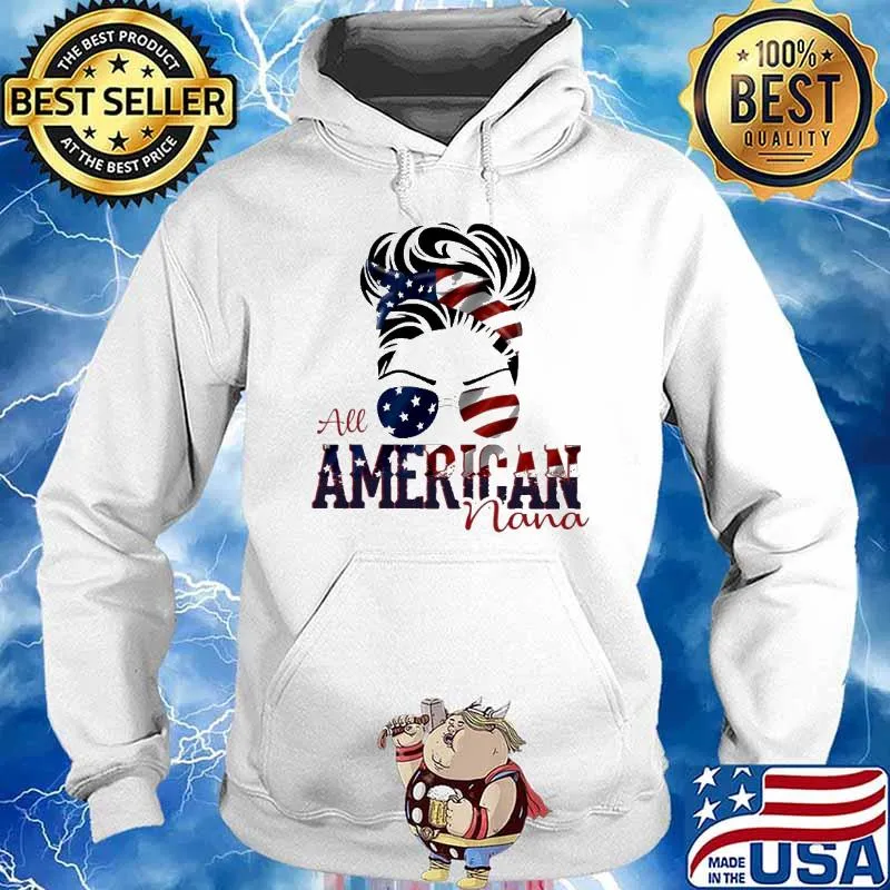 All American Nana Flag Shirt Hoodie