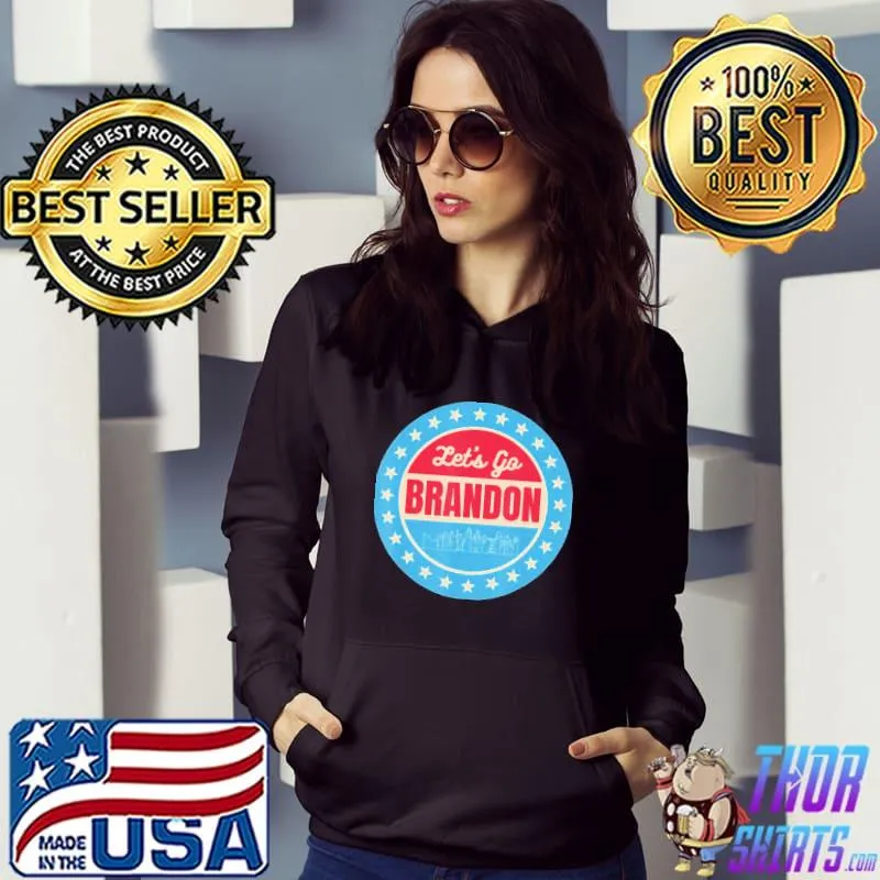 American Conservative Anti Liberal Let’s Go Brandon Shirt