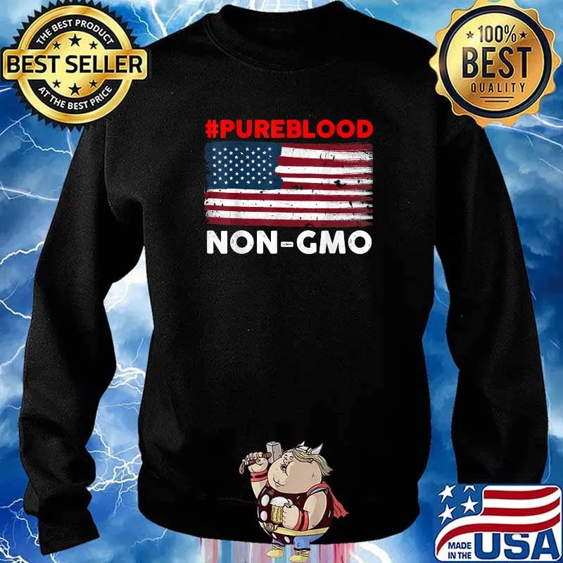 American flag pure blood non gmo T-Shirt Sweater