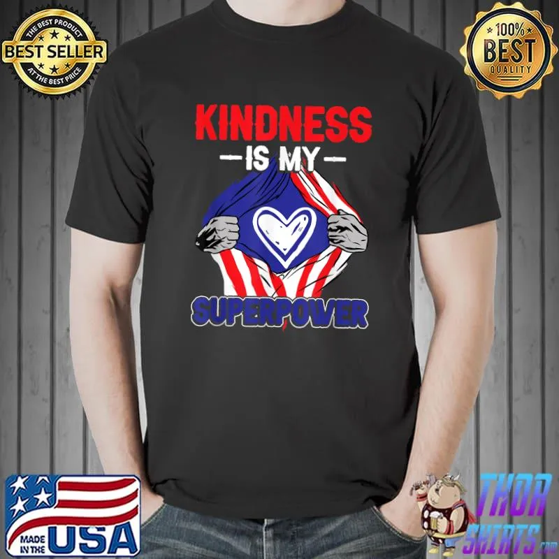 Anti Bullying - Kindness Is My Superpower T-Shirt