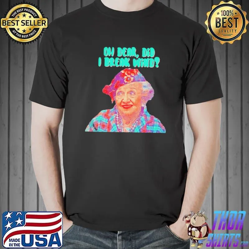 Aunt Bethany Oh Dear Did I Break Wind Christmas Vacation Shirt Unisex
