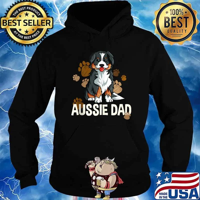 Australian Shepherd Dad Dog Saying Aussie T-Shirt Hoodie