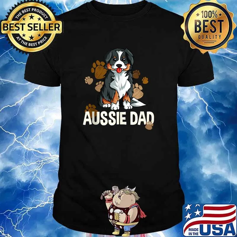Australian Shepherd Dad Dog Saying Aussie T-Shirt
