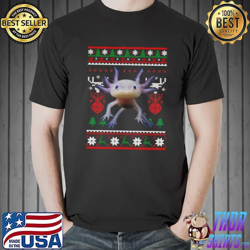 Axolotl Ugly Christmas Salamander Axolotl Lovers Gift T-Shirt Unisex