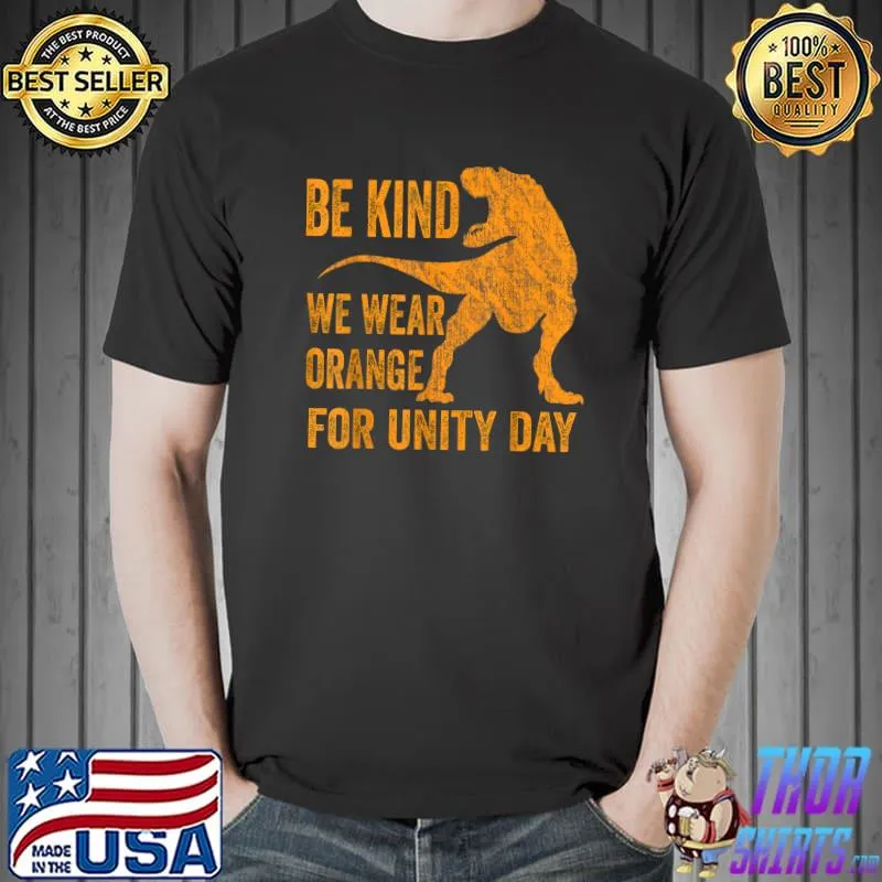 Be Kind We Wear Orange Unity Day Orange Dinosaur Trex Kids T-Shirt Unisex