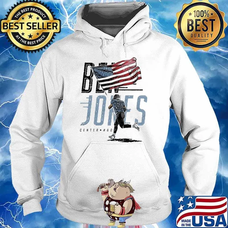 Ben Jones Center #Go American Flag s Hoodie