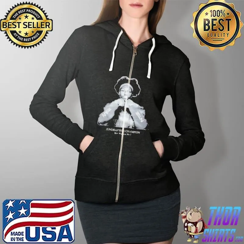 Ben wallace detroit undrafted champion Shirt Full Zip Hooded