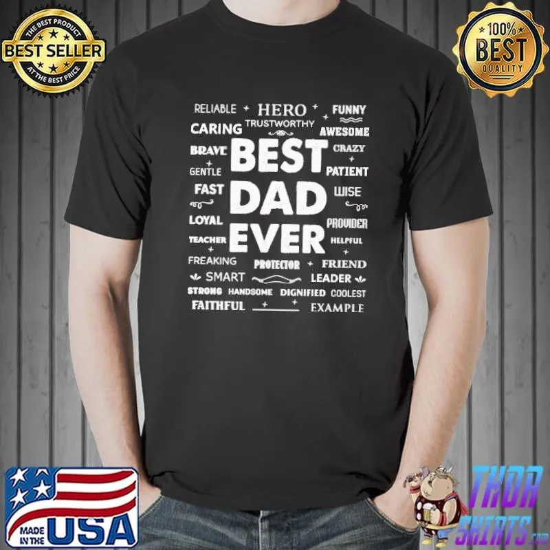 Best Dad Ever Hero Protect Faithful Shirt