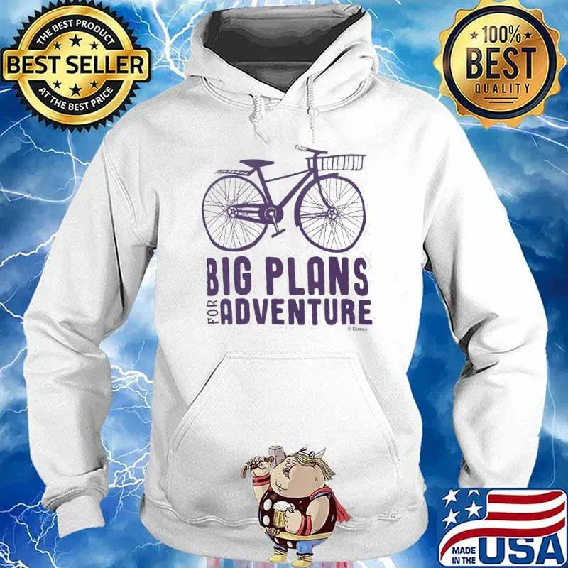 Big plans for adventure bicycle s Hoodie