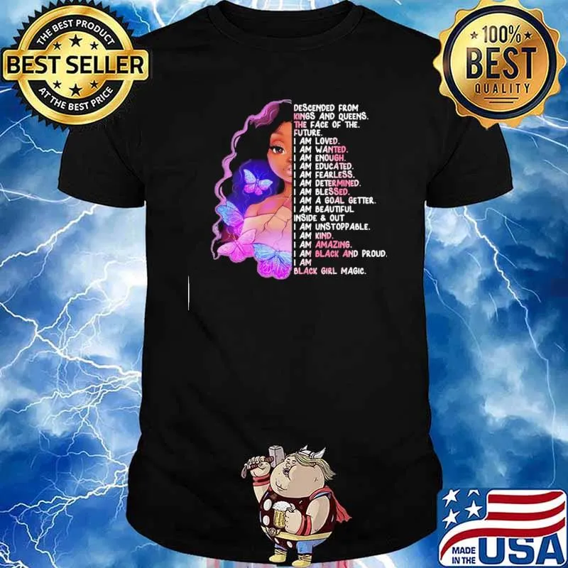 Black Girl Magic The Butterfly Shirt