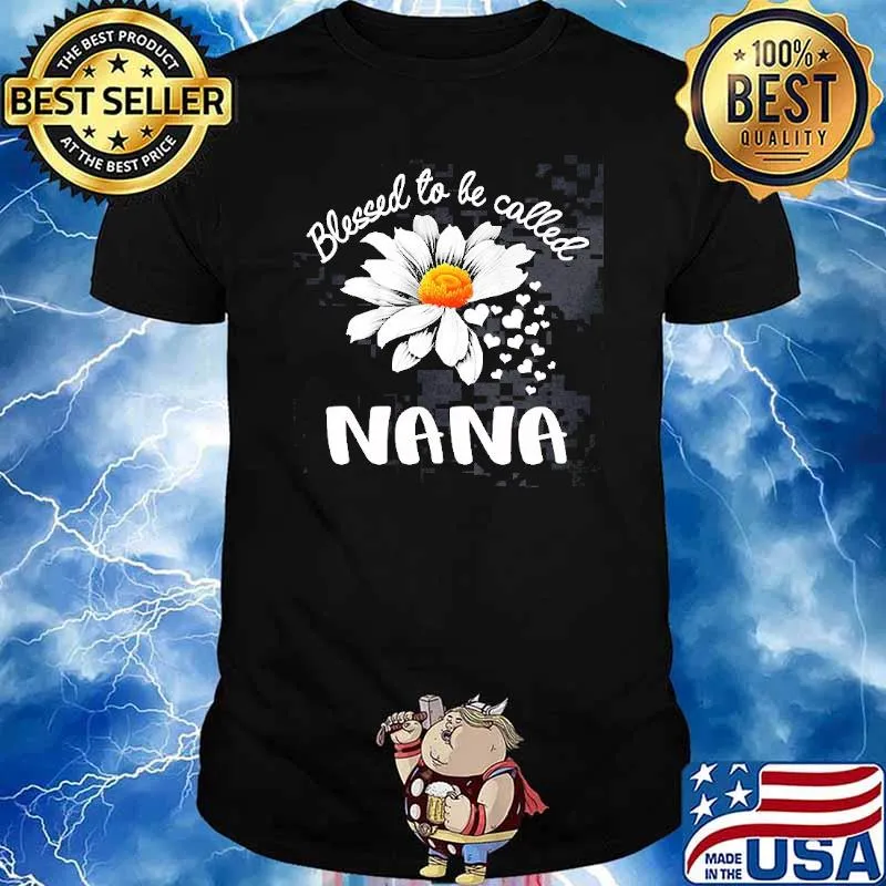 Blessed To Be Called Nana Flower Shirt