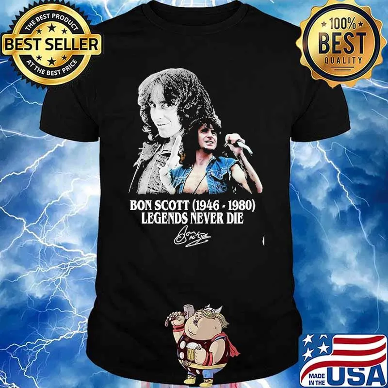 Bon Scott 1946 1980 Legends Never Die Signature Shirt