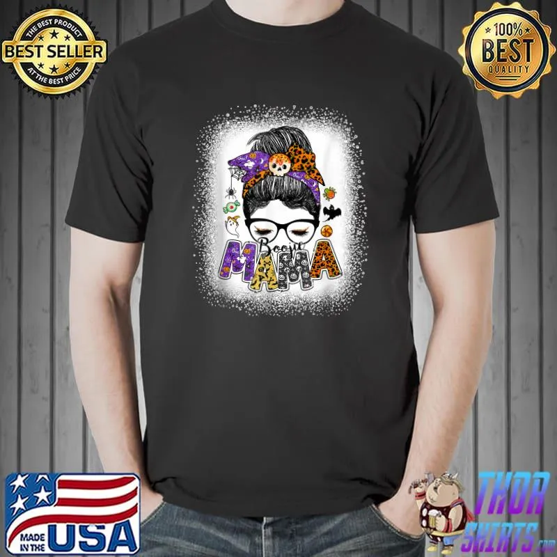 Boojie Mama Halloween Monster Messy Bun Skull Mom Bleached T-Shirt