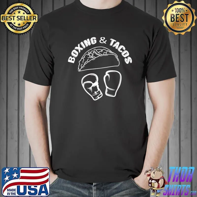 Boxing and tacos T-Shirt Unisex