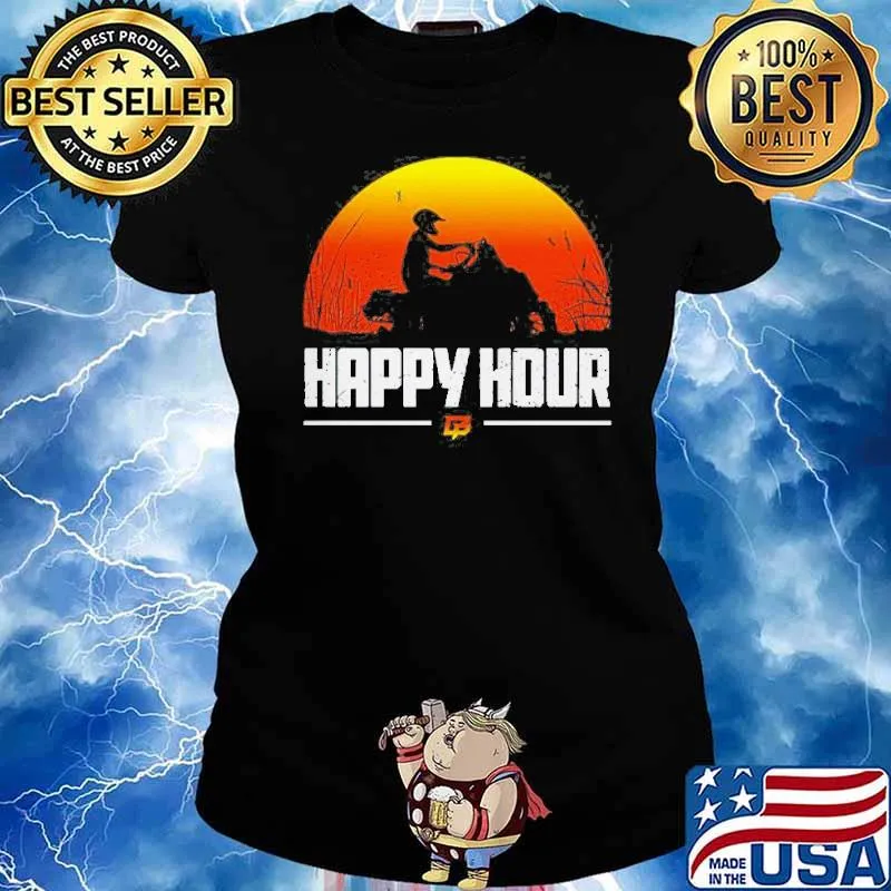 Braydon Price Happy Hour Shirt Ladies tee