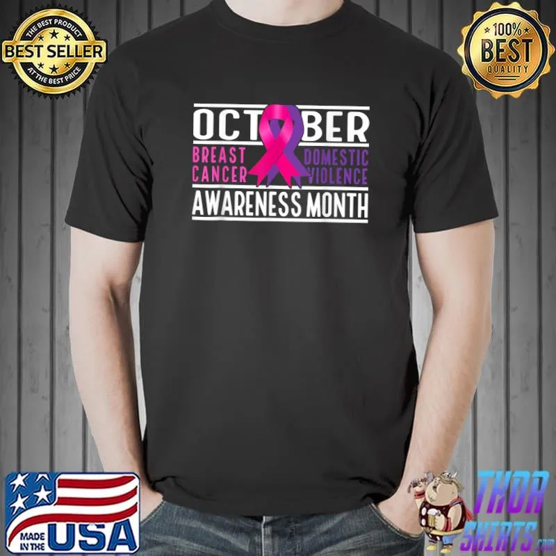 Breast Cancer And Domestic Violence Awareness Month T-Shirt