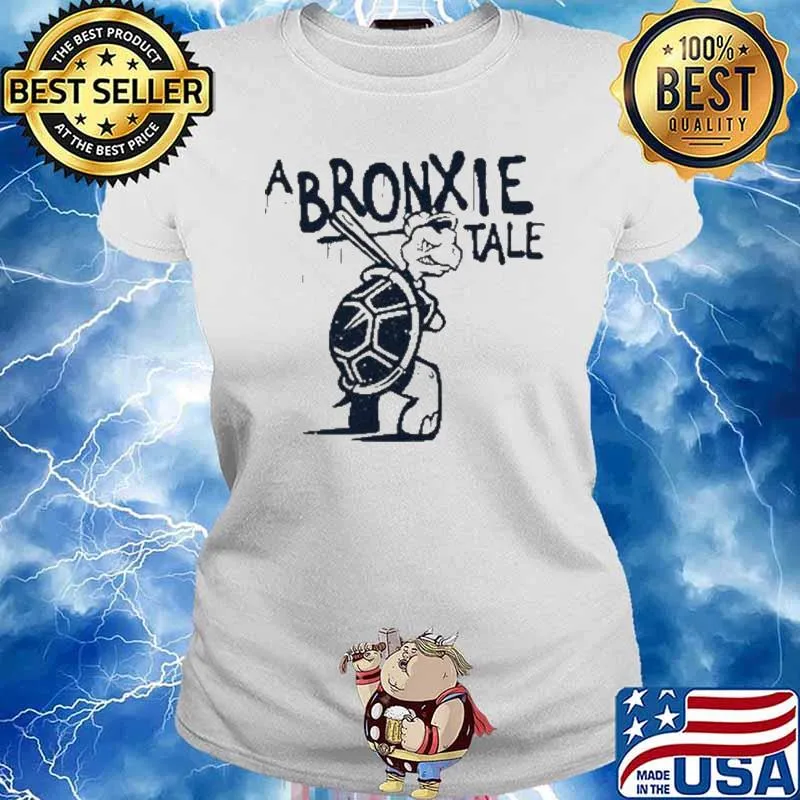 Bronxie The Turtle A Bronxie Tale Shirt Ladies tee