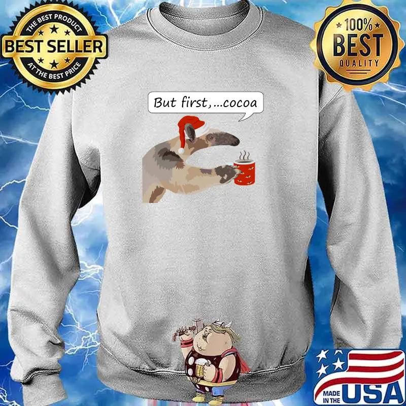But first, ...cocoa Classic T-Shirt Sweater