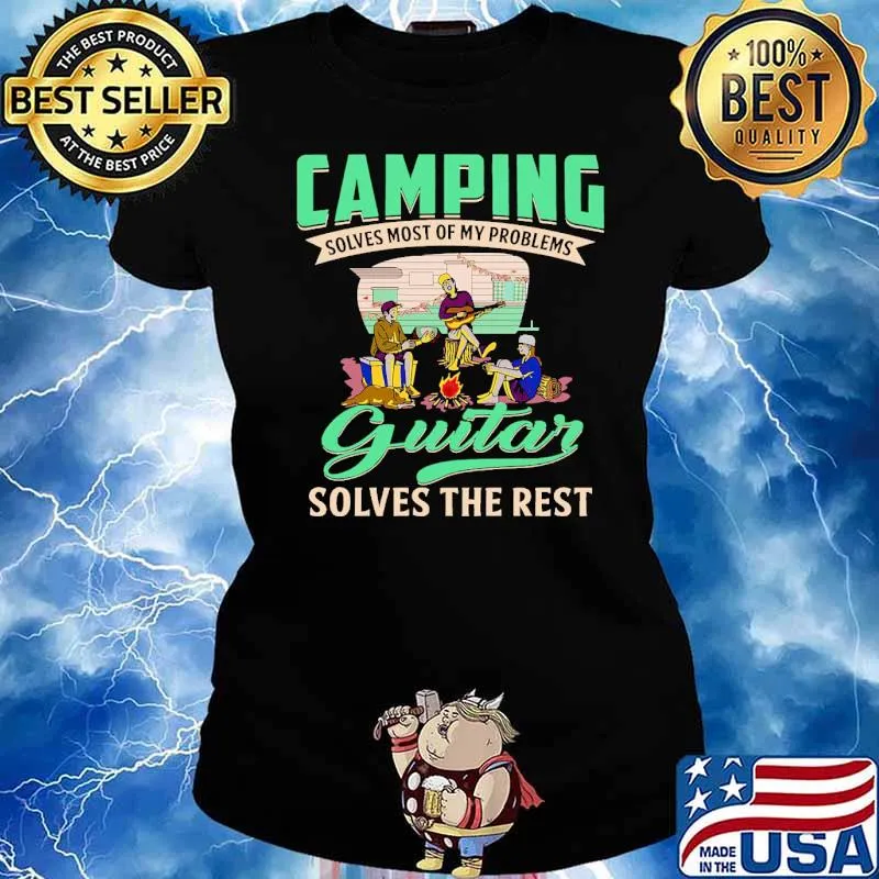 Camping solves most of my problems guitar solves the rest s Ladies tee