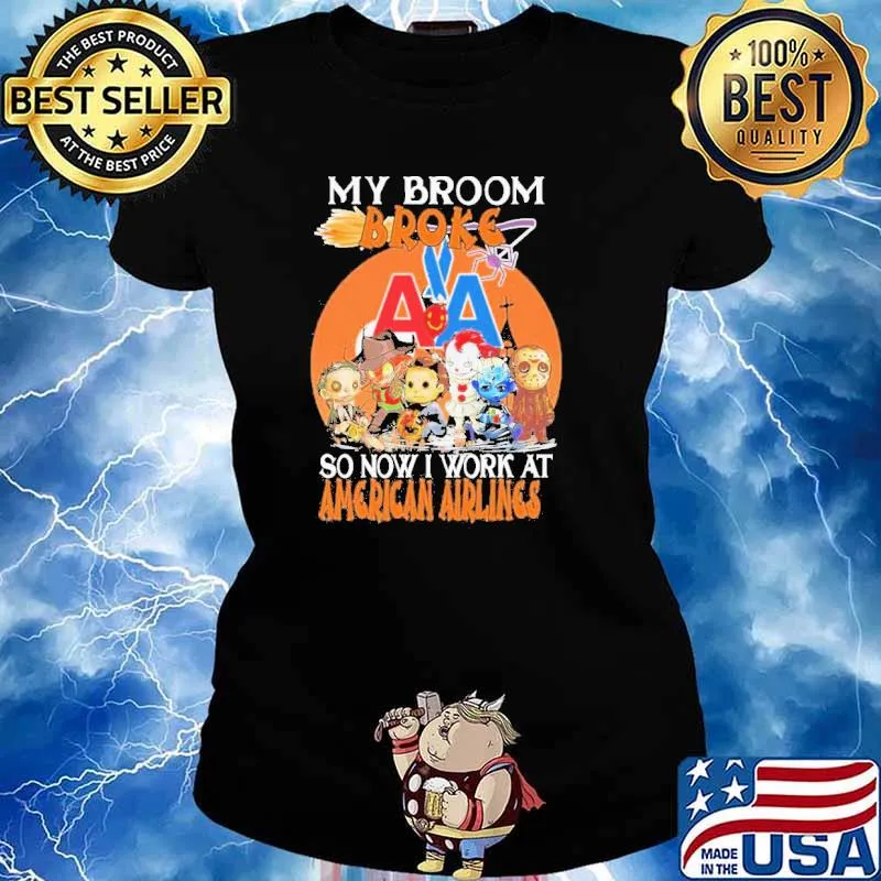 Chibi Horror Movies Character My Broom Broke So Now I Work At American Airlines Halloween Shirt Ladies tee
